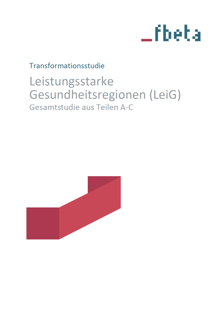 Transformationsstudie: Leistungsstarke Gesundheitsregion